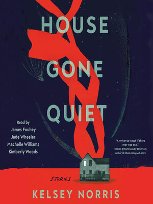 cover image of House Gone Quiet
